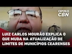 Luiz Carlos Mourão explica o que muda para os municípios na atualização de limites municipais