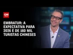 Turismo no Brasil: expectativa é de 160 mil turistas chineses, diz Embratur | LIVE CNN