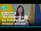 Mariya Gabriel : "Pour ne pas répéter l’erreur des réseaux sociaux, il faut une IA éthique"
