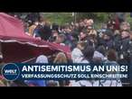 ANTISEMITISMUS AN UNIS: Verfassungsschutz-Einsatz gefordert – Felix Klein warnt vor Radikalisierung!