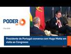 Presidente de Portugal conversa com Hugo Motta em visita ao Congresso