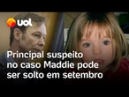Caso Madeleine McCann: principal suspeito pode ser solto nas próximas semanas na Alemanha; vídeo