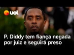 P. Diddy tem fiança de 1 milhão de dólares negada por juiz e segue preso nos EUA; confira