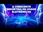 Daniel Gularte - A crescente indústria de jogos eletrônicos