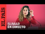 DIRECTO | La portavoz de Sumar, Lara Hernández, comparece ante los medios | EL PAÍS