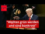 "Wollten grün werden und sind bankrott": Trump teilt gegen Deutschland aus