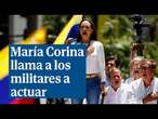 María Corina llama a los militares a actuar según la constitución frente a la crisis política