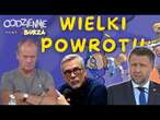 Żakowski wściekł Tuska. Kierwiński powraca! | Codziennie Burza