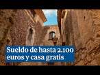 Sueldo de 2.100 euros y casa gratis: este es el pueblo cerca de Barcelona que busca trabajadores