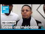 RD Congo : grève des médecins pour demander une revalorisation salariale • FRANCE 24