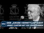 JIMMY CARTER: Der Architekt des historischen Camp-David-Abkommens geht! Ex-US-Präsident gestorben