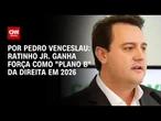 Ratinho Jr. ganha força como “plano B” da direita em 2026 | CNN 360º