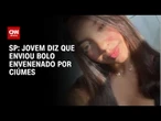 Bolo envenenado: Jovem diz que cometeu crime por ciúmes e raiva da adolescente I CNN 360°