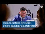 Rufián aceptaría ser cabeza de lista para unir a la izquierda: "Palante, palante"