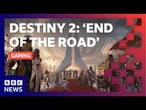 Destiny 2: Datto, Byf and LlamaD2 react to the game reaching the 'end of the road' | BBC News