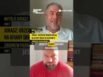 Witold Jurasz: Grzegorz Braun napluł na ofiary obozu w Auschwitz