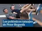 Los polémicos tatuajes de Peter Hegseth y sus significados