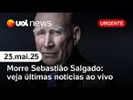 Morre Sebastião Salgado; governo Lula recua; Trump taxa UE; depoimentos ao STF e + | UOL News