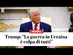 TRUMP: "PUTIN non doveva iniziare la guerra, BIDEN e ZELENKSY potevano fermarla: è colpa di tutti"