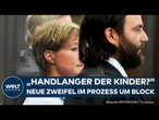 FALL BLOCK-KINDER: Gericht prüft Widersprüche bei Misshandlungsvorwürfen | Neue Details schockieren!