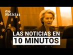 Las noticias del MIÉRCOLES 09 de ABRIL en 10 minutos | RTVE Noticias
