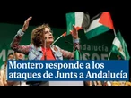 Montero, sobre Andalucía: "No consentiremos que nadie hable de esta tierra como una subvencionada"