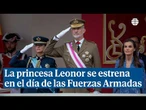 La princesa Leonor se estrena en un accidentado día de las Fuerzas Armadas