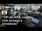 CPI do INSS ameaça censurar a imprensa para proteger incompetentes | Leonardo Sakamoto
