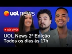 UOL News 2º Edição ao vivo com Diego Sarza, Leonardo Sakamoto e Carla Araújo | 28/05/2025