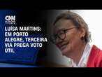 Luísa Martins: Em Porto Alegre, terceira via prega voto útil | BASTIDORES CNN