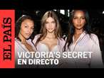 DIRECTO | Alfombra roja del desfile de Victoria's Secret en vivo desde Nueva York | EL PAÍS