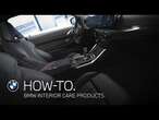 How-To: Using BMW Upholstery Care Products.