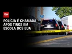 Polícia contém atirador em escola católica nos Estados Unidos | LIVE CNN