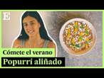 CÓMETE EL VERANO | La receta de 