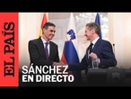 DIRECTO | Pedro Sánchez recibe al primer ministro esloveno, Robert Golob | EL PAÍS