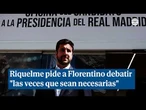 Riquelme pide a Florentino debatir "las veces que sean necesarias"