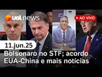 Bolsonaro deixa lacunas em depoimento no STF; Moraes 'paz e amor'; acordo EUA e China e + | UOL News