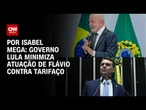Governo Lula minimiza atuação de Flávio contra tarifaço | LIVE CNN