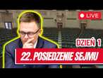 22 posiedzenie Sejmu RP dzień pierwszy 19 listopada 2024 - Transmisja na ŻYWO z obrad Sejmu