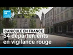 Canicule en France : 54 départements en vigilance rouge mardi, 35 en orange, selon Météo-France