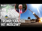 Trump's Tomahawk missiles give Zelensky firepower 'to strike Moscow' as US pivots on Ukraine