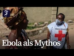 Misstrauen erschwert Eindämmung von Ebola-Ausbruch