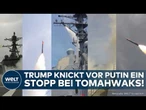 USA: Brisante Lage! USA knicken vor Russland ein! Trump stoppt Tomahawks für Deutschland