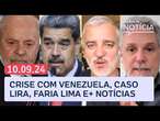 Crise com Venezuela, sucessão de Lira, reação da Faria Lima e+ Toledo e Kennedy| Análise da Notícia