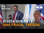 EE.UU.-ISRAEL: J.D. VANCE viaja a TEL AVIV para SUPERVISAR el ALTO EL FUEGO en GAZA | RTVE