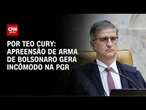 Apreensão de arma de Bolsonaro gera incômodo na PGR | LIVE CNN