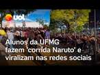 Alunos fazem 'corrida Naruto' na Universidade Federal de Minas Gerais e vídeo viraliza; veja