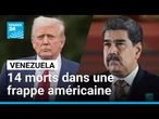 Venezuela : au moins 14 morts dans une frappe américaine sur des narcotraficants présumés