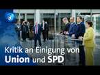 Nach Sondierungen: Kritik an Einigung von Union und SPD