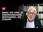 Brasil vive crise de disfuncionalidade institucional, diz filósofo | WW Especial